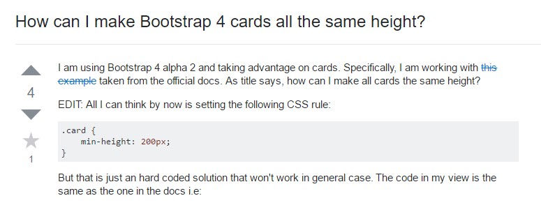 Insights on  exactly how can we form Bootstrap 4 cards  all the same  height?